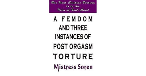 what is post orgasm torture|Forced orgasm